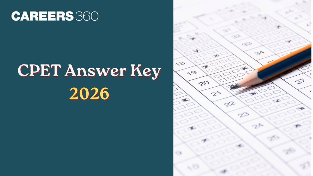 CPET Answer Key 2026 (May 19): Download PDF, Response Sheet & Objection Link